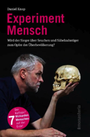 The final result: „Experiment Mensch“. To be or not to be...